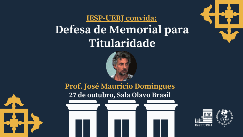 Defesa de Memorial para Titularidade: Prof. José Maurício Domingues