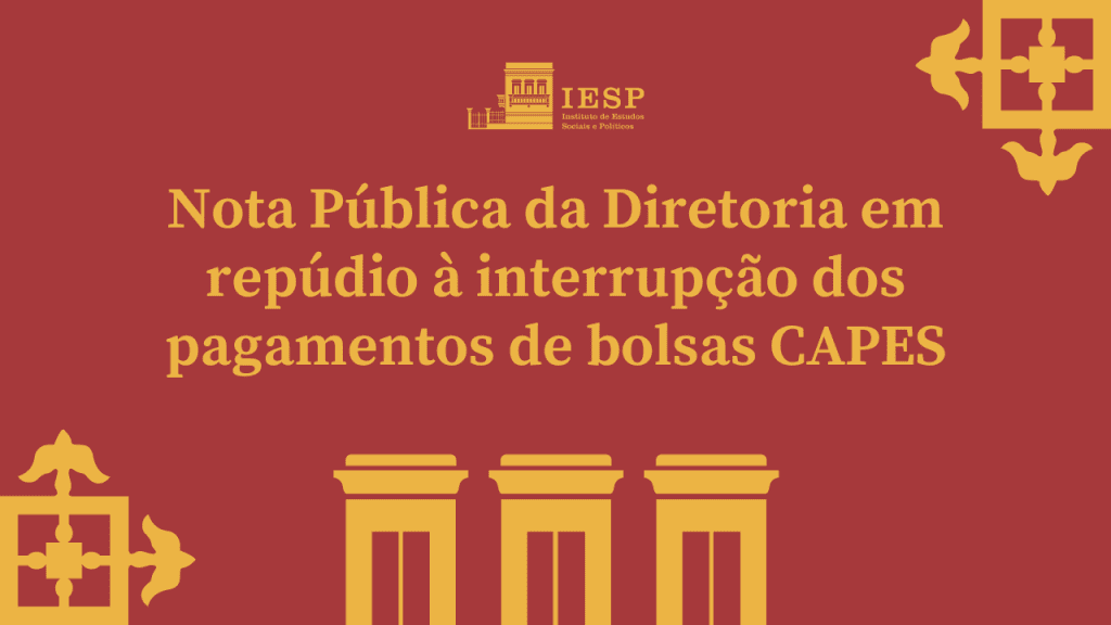Nota Pública da Diretoria em repúdio à interrupção dos pagamentos de bolsas CAPES