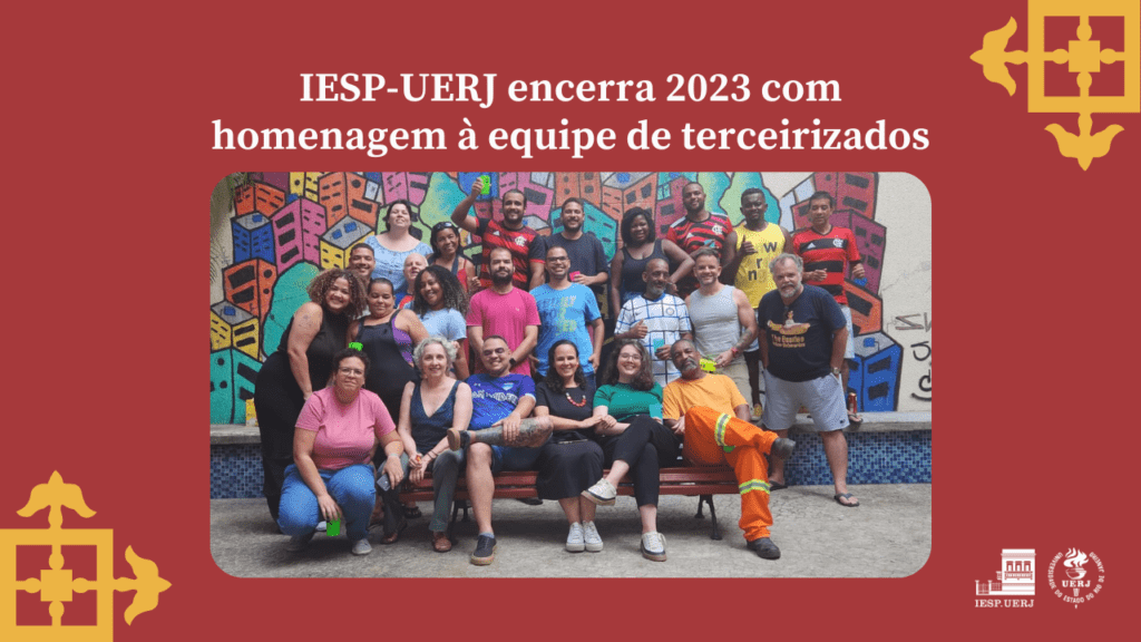 IESP-UERJ encerra o ano com homenagem a equipe de terceirizados