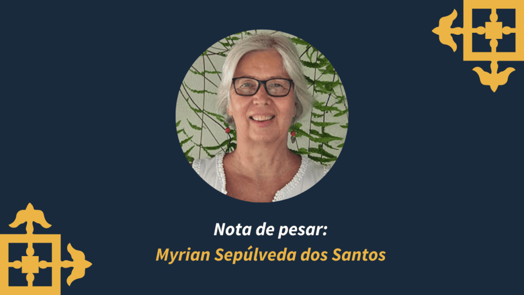 Nota de pesar: Myrian Sepúlveda dos Santos
