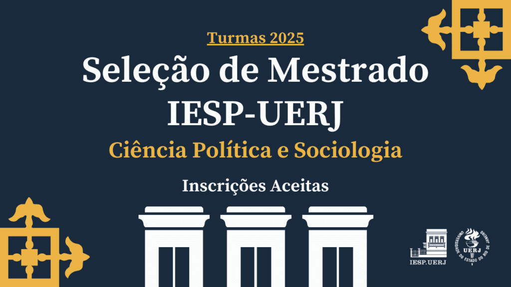 Seleção de Mestrado IESP-UERJ – Turmas 2025: Resultado das inscrições