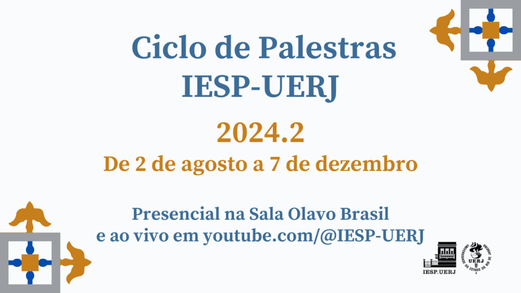 Ciclo de Palestras IESP-UERJ 2024.2 – Programação completa