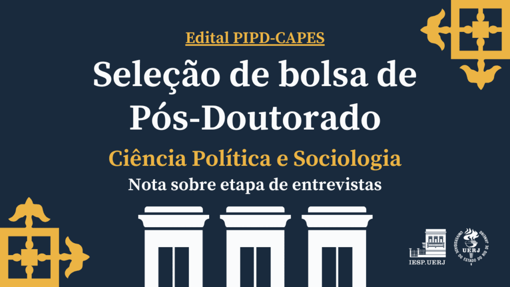 Seleção de Pós-Doutorado PIPD/CAPES – Nota sobre etapa de entrevistas