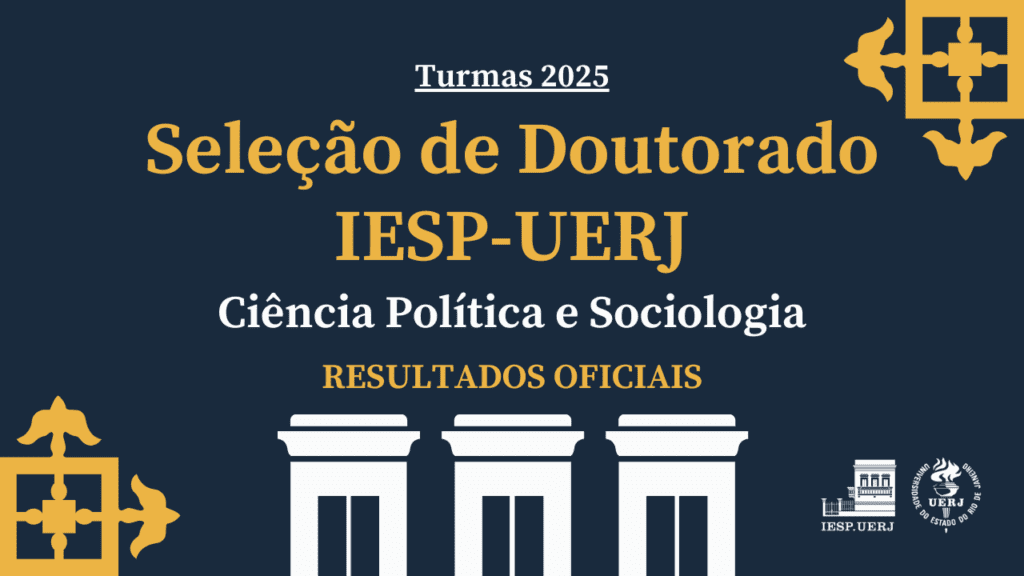 Seleção de Doutorado IESP-UERJ – Turmas 2025: Resultados Oficiais