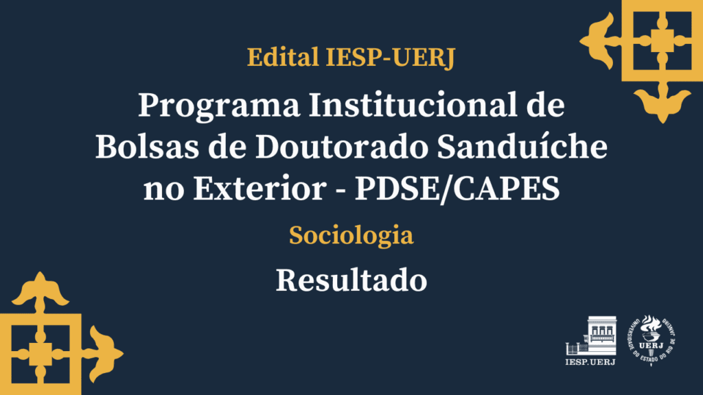 Seleção Doutorado Sanduíche PDSE/CAPES – Sociologia: Resultado