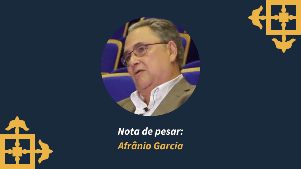 Nota de pesar pelo falecimento de Afrânio Garcia Jr.