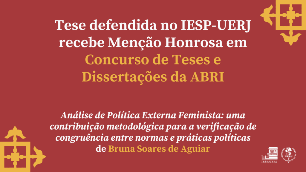 Tese de Bruna Soares de Aguiar recebe Menção Honrosa em Concurso de Teses e Dissertações da ABRI