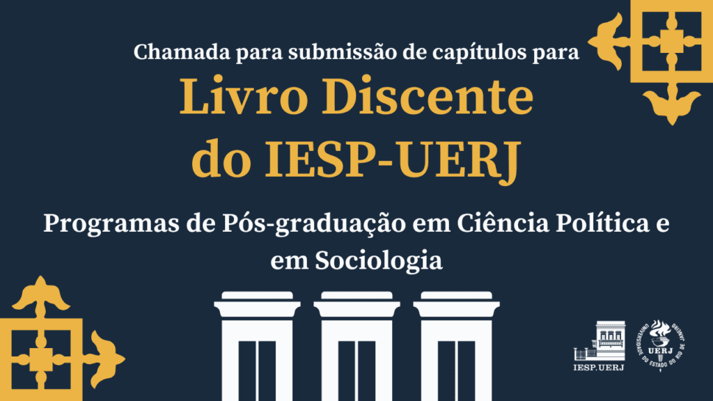 Livro Discente do IESP-UERJ 2025 – Prorrogação de prazo para submissão de capítulos