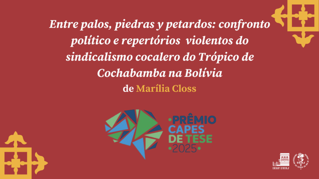 Tese defendida no IESP-UERJ reconhecida com Menção Honrosa no Prêmio CAPES de Tese 2025