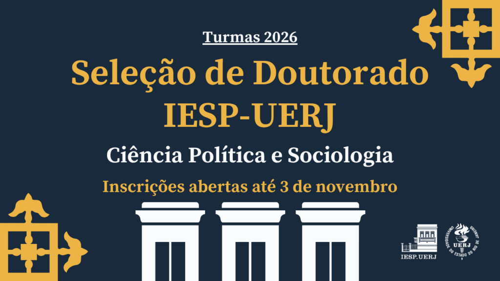 Seleção de Doutorado IESP-UERJ – Turmas 2026: Inscrições abertas