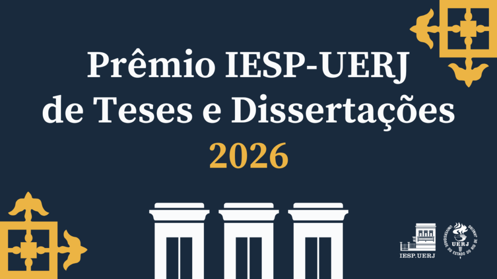 Resultados do Prêmio de Teses e Dissertações IESP-UERJ 2026