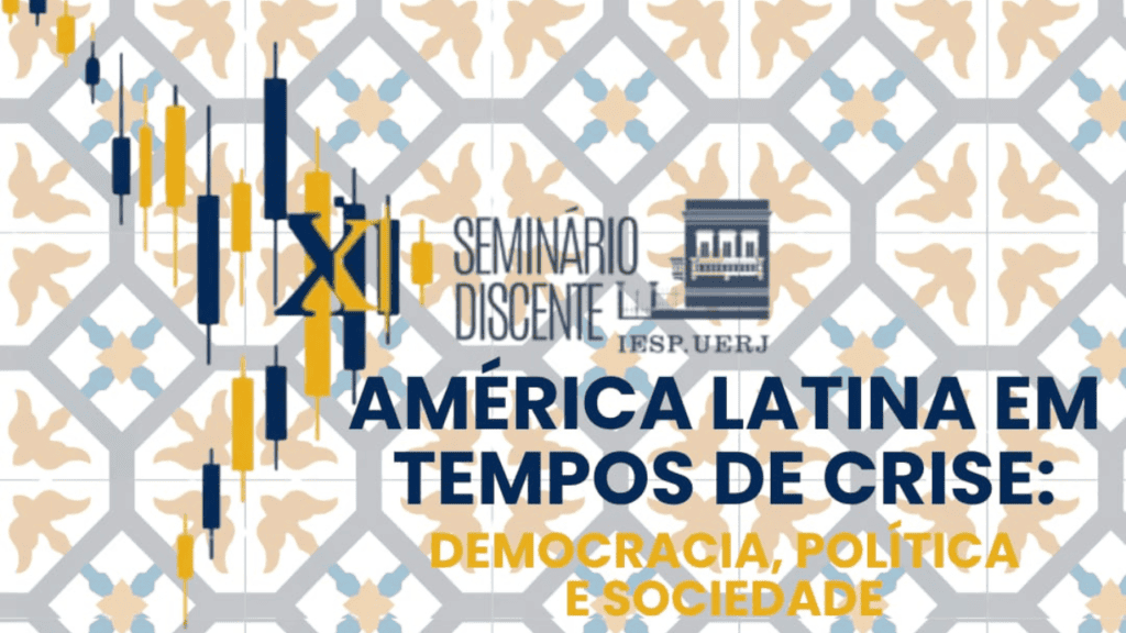 XI Seminário Discente do IESP-UERJ – Inscrições abertas